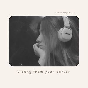 A Song From Your Person