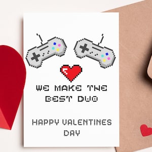 Wir machen die beste Duo-Valentinstagskarte, Gamer-Valentinstagskarte, für sie, für ihn, für Freund, Gamer-Geschenk, Valentinstagsgeschenk