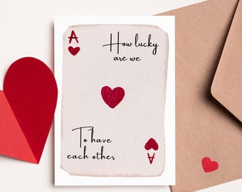 How Lucky Are We Card – Romantic  – Valentine’s Day  – Anniversary – Sweet Card for Partner