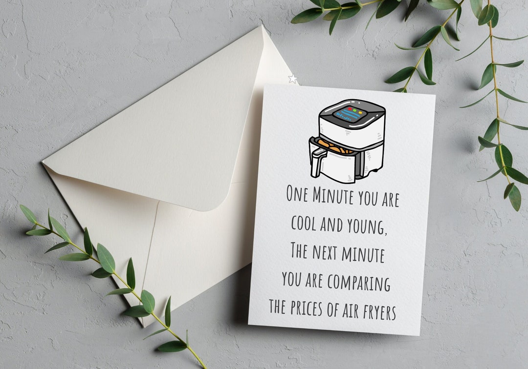 Funny Birthday Card Air Fryer Joke Card Funny Card for Friend Funny Air
