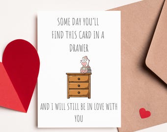 Romantic Love Card – Funny Sentimental – Valentine’s Day Card for Partner – Birthday Card for Him or Her - Husband - Wife - Gift