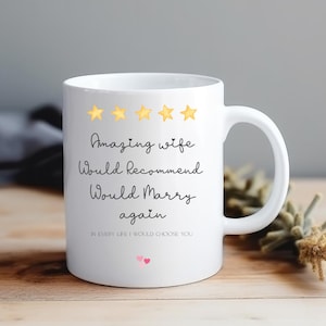 5 Star Wife Mug – Funny Birthday Gift for Wife – Cute Anniversary Mug – Amazing Wife Present – Romantic Gift from Husband