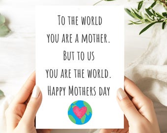 Mother’s Day Card From Kids | You Are The World Card | Cute Mum Greeting Card | Heartfelt Mothers Day