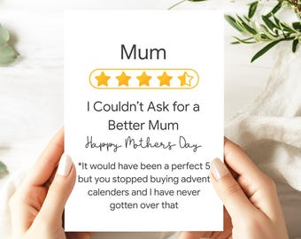 5 Star Mum Mothers Day Card | Funny Mothers Day Card | I Couldn’t Ask For a Better Mum | Humour Mum Card