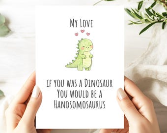 Personalized Dinosaur Card | Handsomosaurus Card | Funny Love Card | Cute Dino Card | Custom Name Card | Romantic Card