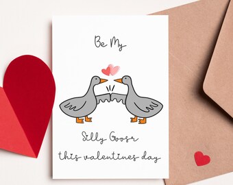 Funny Goose Valentine's Day Card: Silly Love Card