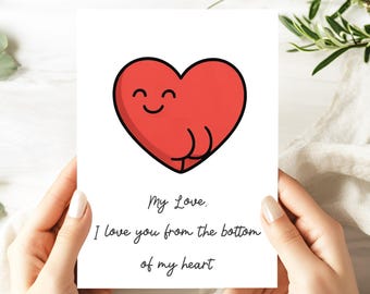 Funny Anniversary Card, Cheeky Heart, Romantic Valentine's Day Gift