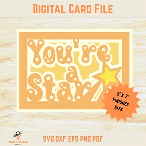 Digitaal bestand You Are A Star | 5 x 7 kaart | Gouden ster | Waardering door docent of werknemer | Bedankkaart | svg png pdf dxf eps | Gelaagde kaart