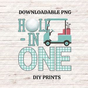 Hole In One PNG: Boy 1st Birthday Party DIY Print (Digital Download