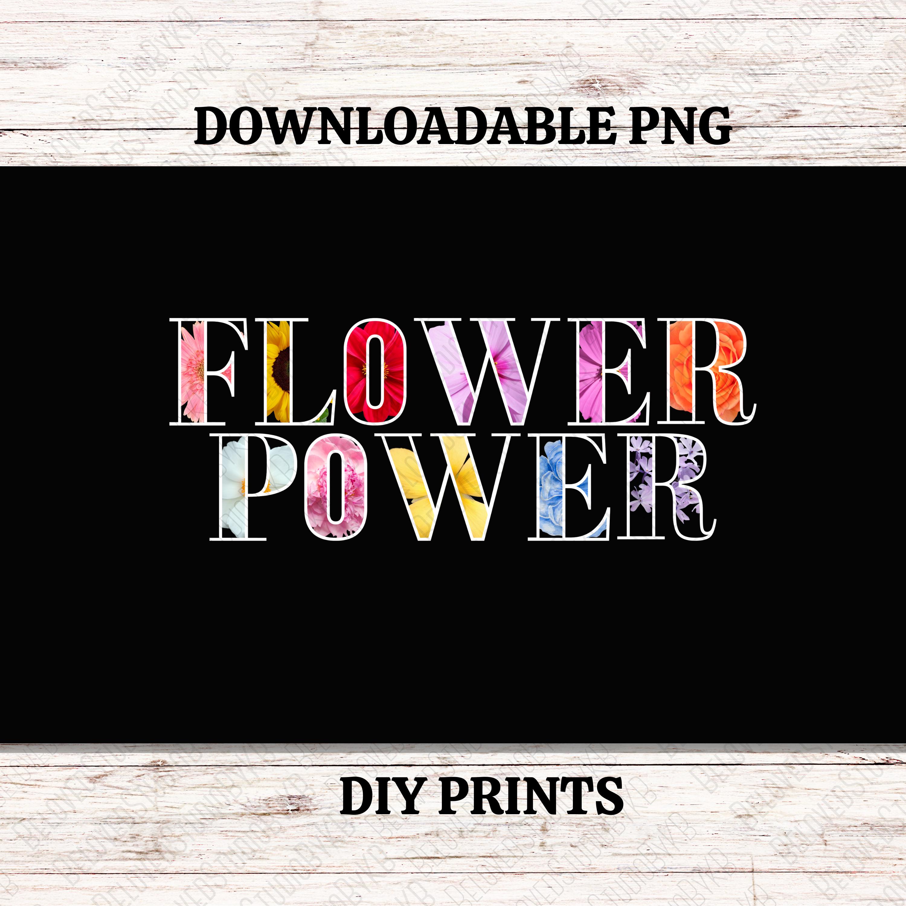 Editable Power Flower Flower Power Downloadable PNG, SVG, DIY Print - Etsy
