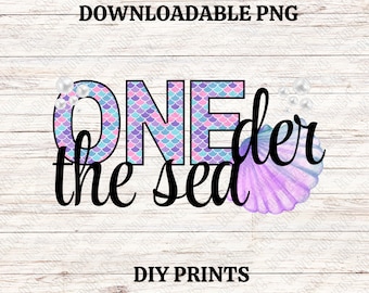 ONEder the sea Downloadable PNG, first birthday PNG, DIY Print, turning one tshirt prints, under the sea theme