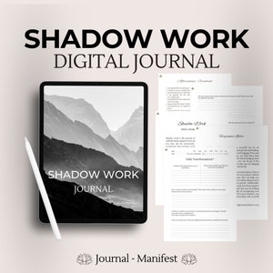 May include: A digital journal with a black and white mountain landscape on the cover. The journal is titled "Shadow Work Journal" and features a lotus flower design at the bottom. The journal includes sections for affirmations, gratitude, shadow work, forgiveness letters, and daily transformations.