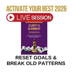 Aktiviere Dein bestes Jahr 2026 - Live Workshop - Ziele zurücksetzen & mit alten Mustern brechen, Geführte Erfahrung - Loslassen, um Ergebnisse zu erzielen - ONLINE