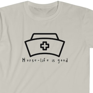Nurse Life is Good Unisex Soft Style T-Shirt