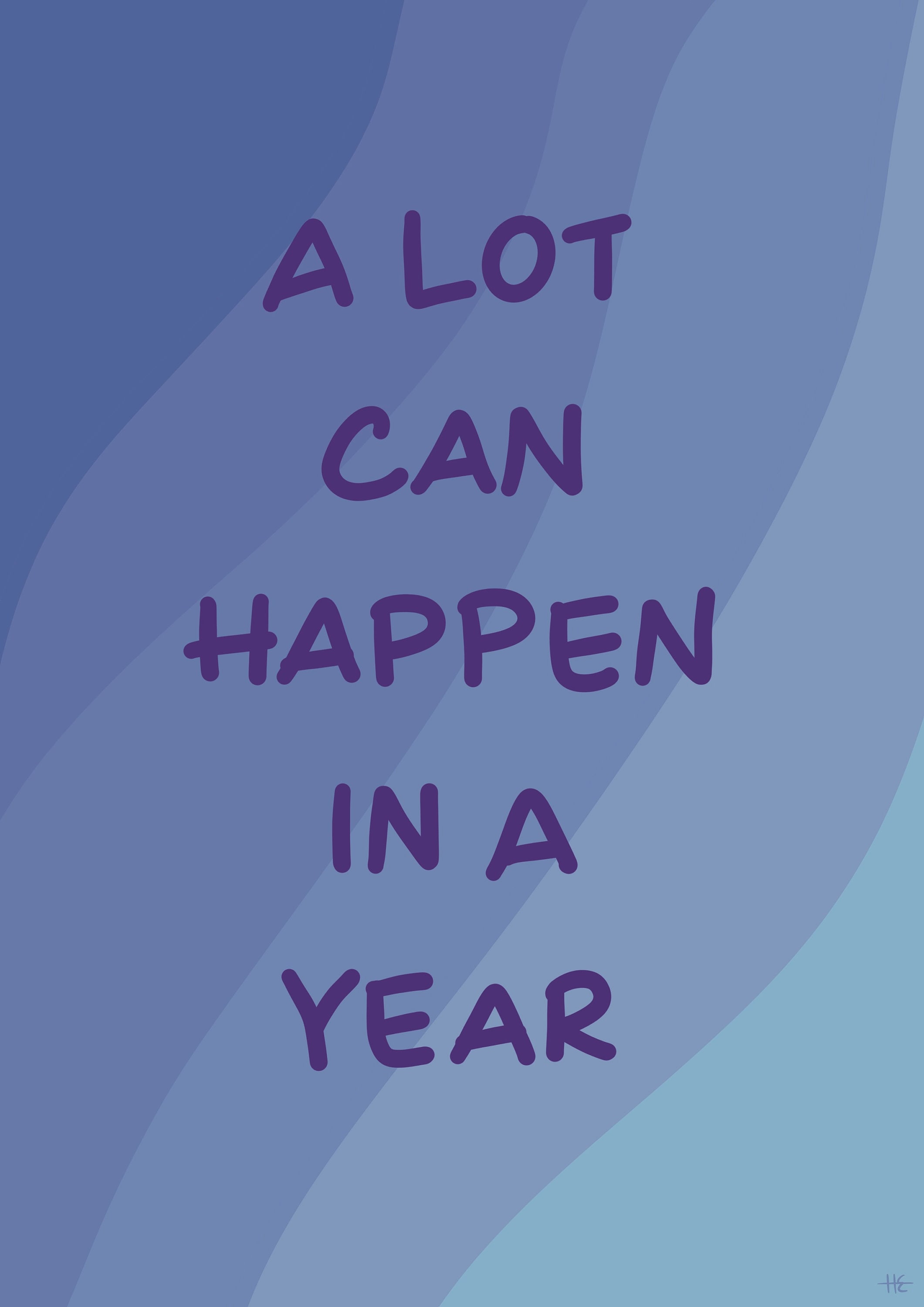 A Lot Can Happen in a Year Quote A4 Digital Download Art Print Art