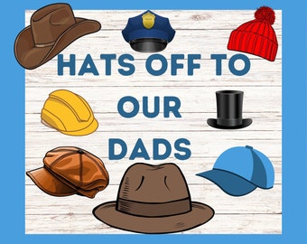 Fathers Day Bulletin Board Printable, June Bulletin board, Hats Off To Our Dads Bulletin Board, Dad Appreciation Bulletin Board Printable