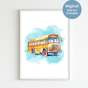 yellow School Bus Printable: Watercolor Art Print for Transportation-Themed Decor, Perfect for Toddler Boys  Classrooms and day-care center