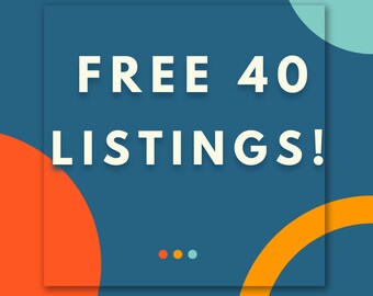 Może przedstawiać: Grafika z białym tekstem "FREE 40 LISTINGS!" na turkusowym kwadracie na niebieskim tle. Projekt zawiera pomarańczowe i żółte okrągłe kształty.
