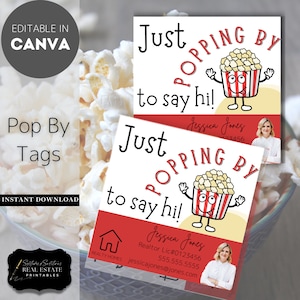 Just Popping By to Say Hi Realtor Pop By Tags | Editable | Real Estate Marketing, Summer Fall Popcorn Open House Pop By