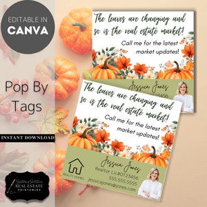 May include: Fall-themed real estate marketing cards with pumpkins, flowers, and the text "The leaves are changing and so is the real estate market!" Includes contact information for Jessica Jones, Realtor.