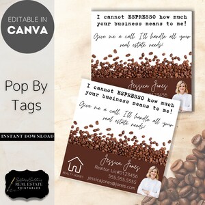 I Cannot Espresso How Much Your Business Means To Me | Editable | Real Estate Marketing Fall Pop By Coffee Shop
