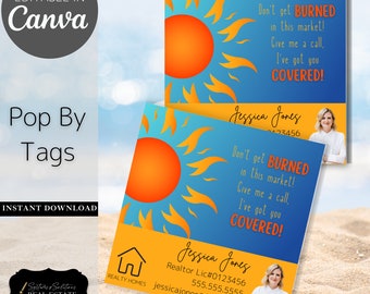 Don&#39;t Get Burned By The Market Realtor Pop By Tags | Editable | Real Estate Marketing, Summer Pop By Sunscreen Door Knocking