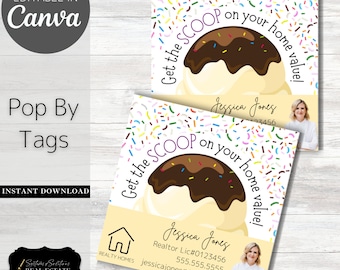 Get the Scoop on your Home Value Real Estate Pop By Tags | Editable | Real Estate Marketing, Realtor PopBy, Summer Pop By Ice Cream
