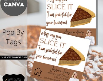 Realtor Thanksgiving Pop By Tags, Editable Pecan Pie Design (Digital Download)