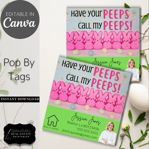 May include: A green and blue printable real estate business card with a row of pink marshmallow Peeps candy and the text "Have your PEEPS call my PEEPS!"  The card includes the name "Jessica Jones", a realtor license number, phone number, and email address.