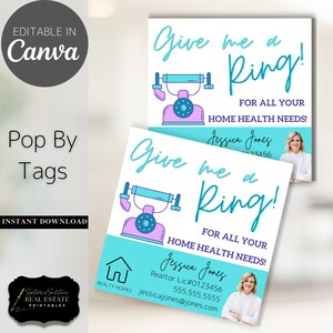 May include: A teal and white business card with a cartoon phone and the text "Give me a Ring!"  The card also includes the text "For all your home health needs!" and the name "Jessica Jones" with contact information.