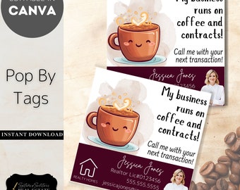 Transaction Coordinator Pop By Tags My Business Runs on Coffee and Contracts | Editable | Real Estate Marketing Fall Pop By Coffee Shop