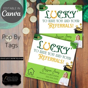 St. Patrick's Day Real Estate Pop By Tags | Editable Real Estate Marketing, Realtor Pop By, Lucky to Have You and Your Referrals
