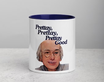 Curb Your Enthusiasm Larry David Pretty Good Coffee Mug