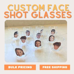 Custom Face Shot Glasses: Bachelorette Party Favors