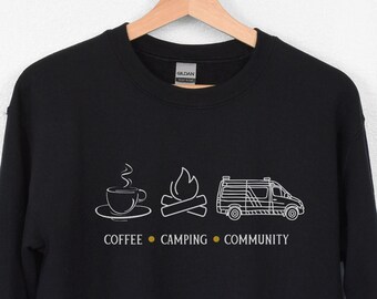 Adventure Sweatshirt | Coffee Camping Community Vanlife | Gift For Her | Funny Outdoor Sweatshirt | Nature Lover Gift | Mountain Hiker
