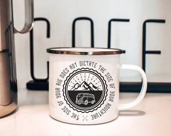 Adventure Mug, Size of Your Rig Bus Camper, Enamel Mug 12oz, Funny Camping Gift, Gift For Her, Camper Coffee Mug, Outdoor Mug