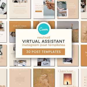 May include: A collection of 30 neutral-toned Instagram post templates for virtual assistants. The templates feature text overlays with quotes and tips for running a business, along with images of office supplies, plants, and a laptop.