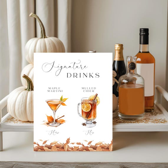 Fall Wedding Signature Drinks Sign: Autumn Leaves Template, Editable Cocktails (Printable,8x10")