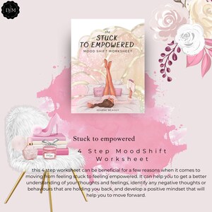 Puede incluir: Un folleto rosa y blanco titulado "Stuck to Empowered Mood Shift Worksheet" con una ilustración de una persona en la cama. La imagen incluye una silla blanca y esponjosa, un tacón alto rosa, perfume y libros. El folleto está diseñado para ayudar con los cambios de humor.