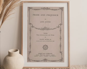 May include: A framed print of the book cover for "Pride and Prejudice" by Jane Austen. The cover features a decorative border of roses and the title is printed in black text on a beige background.