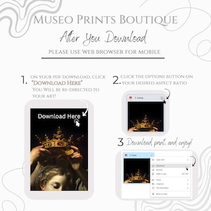 May include: A digital illustration of a step-by-step guide on how to download and print digital art. The guide shows how to click the "Download Here" button on a PDF download, then how to click the options button to select the desired aspect ratio, and finally how to download the image and print it.