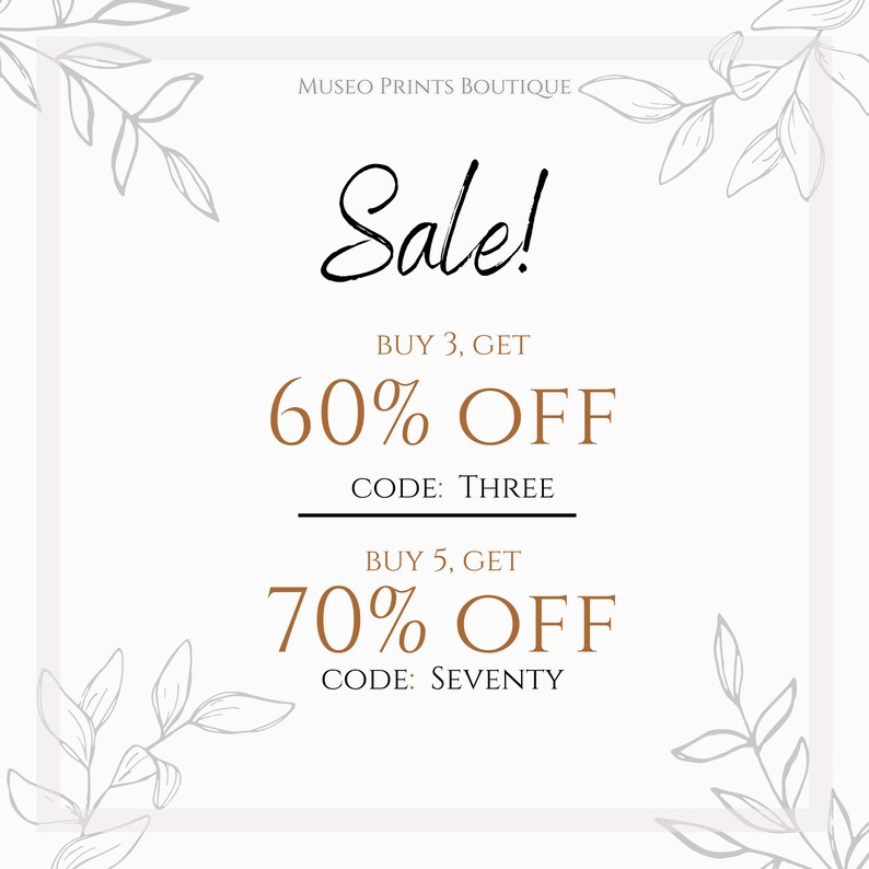 May include: A white sale announcement with black text and brown text that reads "Sale!" "BUY 3, GET 60% OFF CODE: THREE" and "BUY 5, GET 70% OFF CODE: SEVENTY". The background has a white floral design.