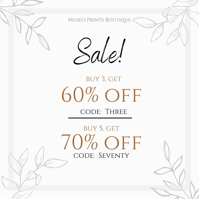 May include: A white sale announcement with black text and brown text that reads "Sale!" "BUY 3, GET 60% OFF CODE: THREE" and "BUY 5, GET 70% OFF CODE: SEVENTY". The background has a white floral design.