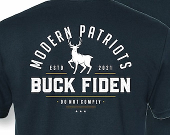 Buck Fiden Hunting Shirt \ Hunting Gift \ Political Shirt \ Go Branden