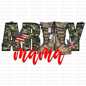 Army Mama PNG File, Military Pngs, U.S. Army Camo Prints, Digital Download, Png Digital Clipart, Design Download, dtg printing, sublimation