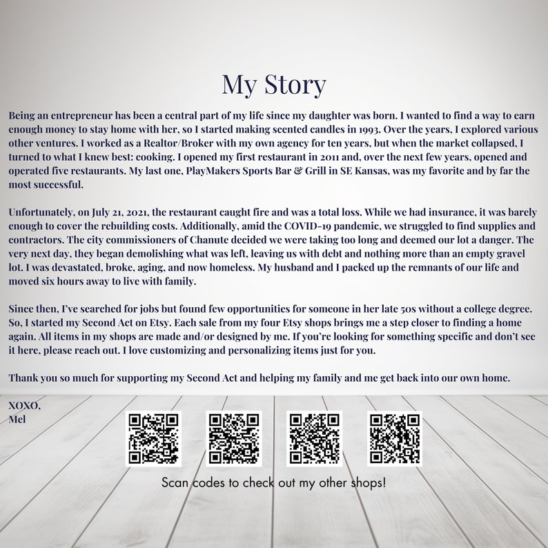 May include: A woman shares her story of rebuilding her life after a fire destroyed her restaurant. She is selling handmade items on Etsy to help her family get back on their feet. The image includes three QR codes to scan to visit her Etsy shops.