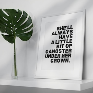 Gangster Under Her Crown, Rap Quotes Wall Art, Rap poster, Gangsta Rap Mom, Gangster Rap Sign, Rap Decorations, Hip Hop Art, Digital File