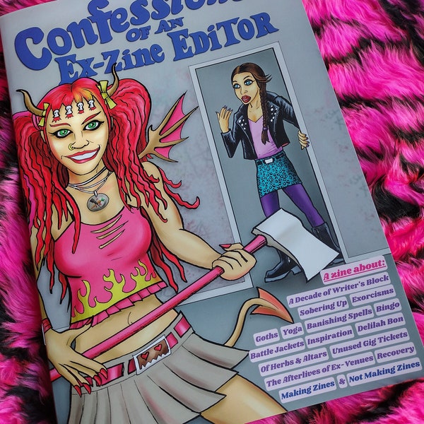 Confessions of an Ex Zine Editor 1 - a perzine about recovery, Delilah Bon, goth bingo, yoga exorcisms & a decade of writer's block