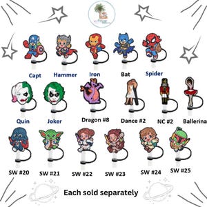 May include: A collection of colorful character charms, including superheroes, villains, and pop culture figures. Each charm is attached to a clear straw. The image includes characters like Captain America, Iron Man, and the Joker. Text on the image reads "Each sold separately."
