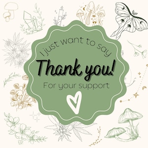 Puede incluir: Una tarjeta de agradecimiento verde con un coraz&oacute;n blanco y el texto "Solo quiero decir &iexcl;Gracias! Por tu apoyo". La tarjeta est&aacute; rodeada de ilustraciones de setas, plantas y una polilla.